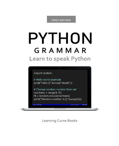 دانلود نسخه کامل کتاب Python Grammar: Learn to speak Python