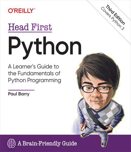 دانلود نسخه کامل کتاب Head First Python: A Learner’s Guide to the Fundamentals of Python Programming, A Brain-Friendly Guide, 3rd Edition