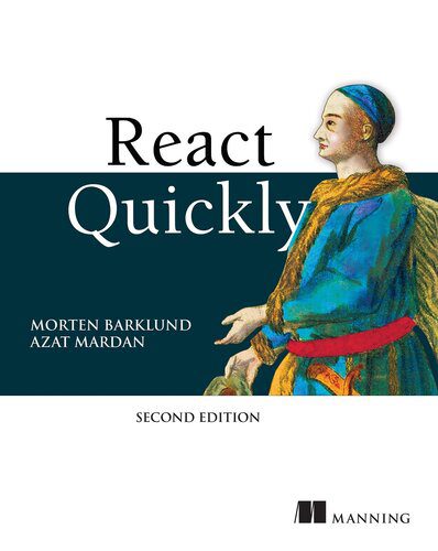 دانلود نسخه کامل کتاب React Quickly, Second Edition