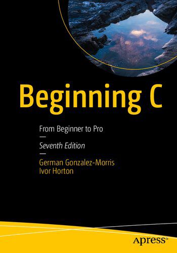 دانلود نسخه کامل کتاب Beginning C: From Beginner to Pro
