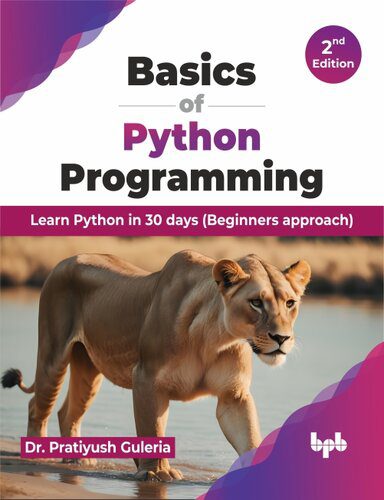 دانلود نسخه کامل کتاب Basics of Python Programming – 2nd Edition : Learn Python in 30 days (Beginners approach)