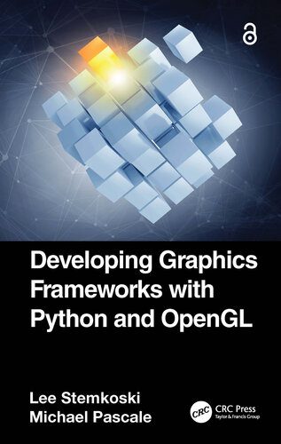 دانلود نسخه کامل کتاب Developing Graphics Frameworks with Python and OpenGL