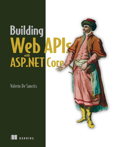 دانلود نسخه کامل کتاب Building Web APIs with ASP.NET Core