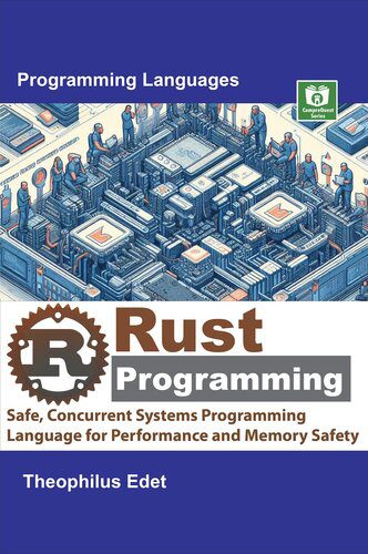 دانلود نسخه کامل کتاب Rust Programming: Safe, Concurrent Systems Programming Language for Performance and Memory Safety