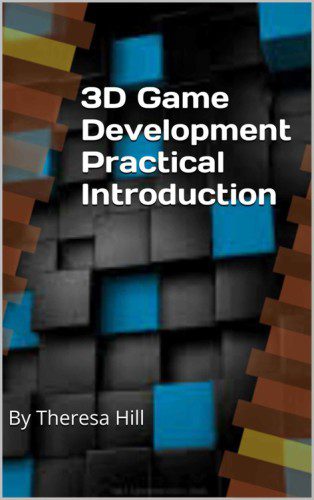 دانلود نسخه کامل کتاب 3D Game Development Practical Introduction