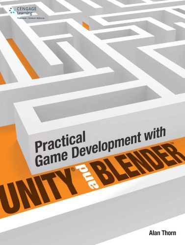دانلود نسخه کامل کتاب Practical Game Development with Unity and Blender