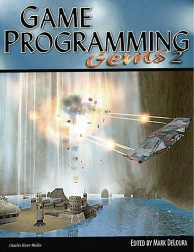 دانلود نسخه کامل کتاب Game Programming Gems 2 (Game Programming Gems Series)