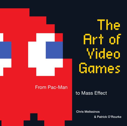 دانلود نسخه کامل کتاب The art of video games: from Pac-Man to Mass Effect