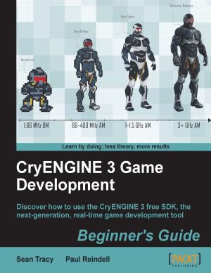 دانلود نسخه کامل کتاب CryENGINE 3 Game Development Beginner’s Guide