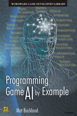 دانلود نسخه کامل کتاب Programming Game AI by Example