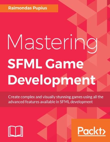 دانلود نسخه کامل کتاب Mastering SFML Game Development
