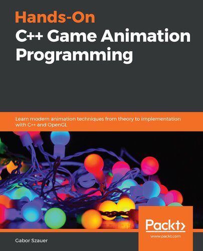 دانلود نسخه کامل کتاب Hands-On C++ Game Animation Programming