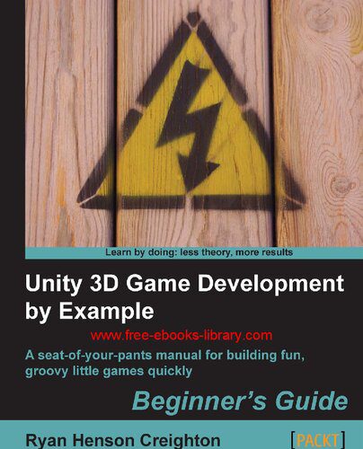 دانلود نسخه کامل کتاب Unity 3D Game Development by Example Beginner’s Guide