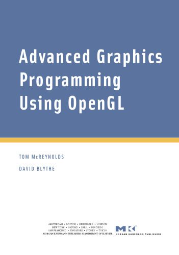 دانلود نسخه کامل کتاب Advanced Graphics Programming Using OpenGL