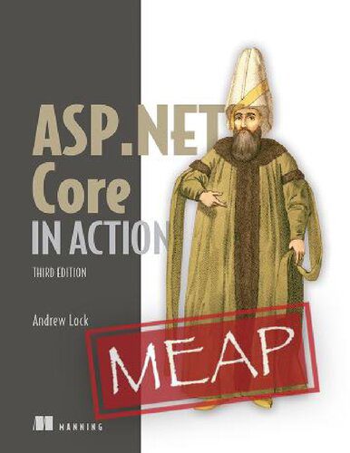 دانلود نسخه کامل کتاب ASP.NET Core in Action, Third Edition (MEAP V12)
