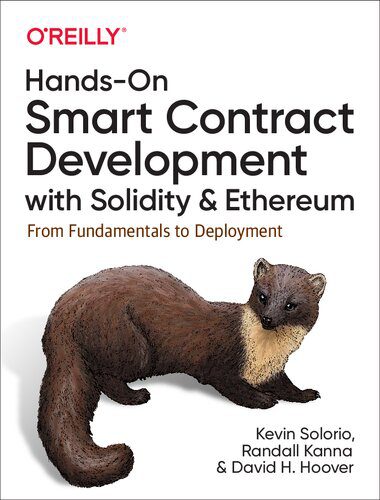 دانلود نسخه کامل کتاب Hands-On Smart Contract Development with Solidity and Ethereum: From Fundamentals to Deployment