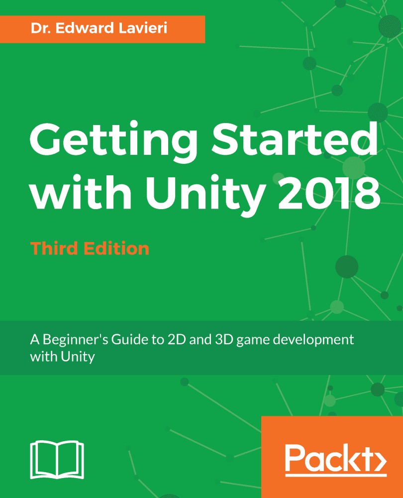 دانلود نسخه کامل کتاب Getting Started with Unity 2018: A Beginner’s Guide to 2D and 3D game development with Unity