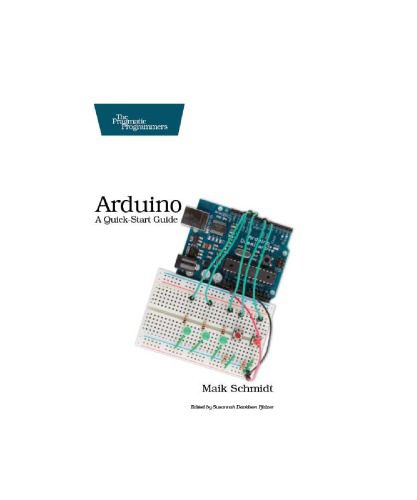 دانلود نسخه کامل کتاب Arduino: A Quick Start Guide