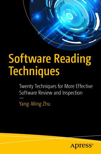 دانلود نسخه کامل کتاب Software Reading Techniques: Twenty Techniques for More Effective Software Review and Inspection