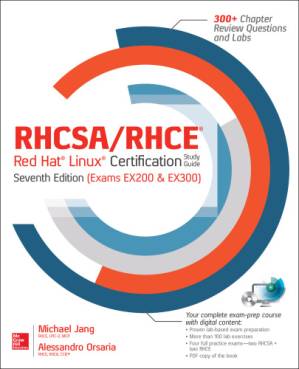 دانلود کتاب RHCSA/RHCE Red Hat Linux certification study guide : (exams EX200 & EX300) – راهنمای مطالعه گواهینامه لینوکس RHCSA/RHCE Red Hat: (امتحانات EX200 و EX300)