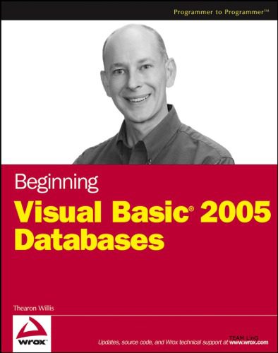 دانلود نسخه کامل کتاب Beginning Visual Basic 2005 Databases (Programmer to Programmer)