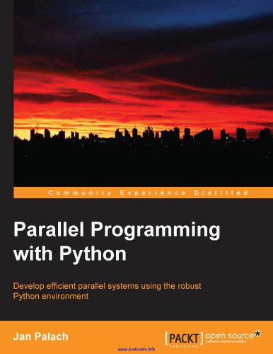 دانلود نسخه کامل کتاب Parallel Programming with Python