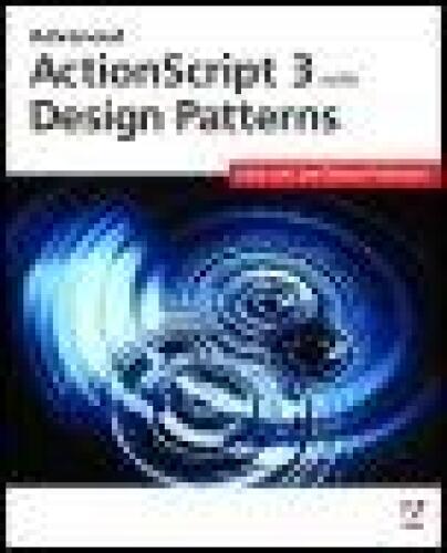 دانلود نسخه کامل کتاب Advanced ActionScript 3 with Design Patterns