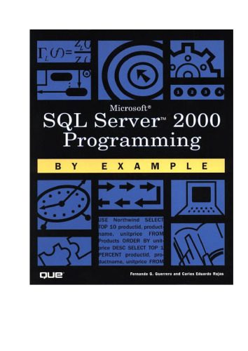 دانلود نسخه کامل کتاب Microsoft SQL Server 2000 Programming by Example