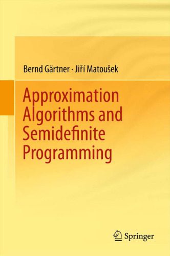 دانلود نسخه کامل کتاب Approximation Algorithms and Semidefinite Programming