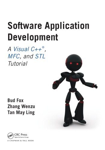 دانلود نسخه کامل کتاب Software Application Development : A Visual C++, MFC, and STL Tutorial
