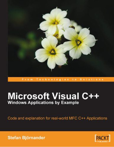 دانلود نسخه کامل کتاب Microsoft Visual C++ Windows Applications by Example