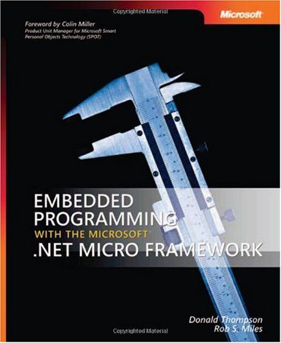 دانلود نسخه کامل کتاب Embedded Programming with the Microsoft .NET Micro Framework