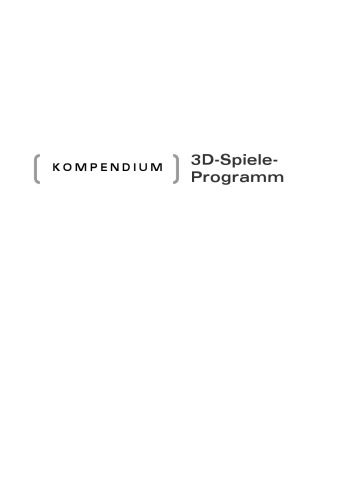 دانلود نسخه کامل کتاب 3D-Spiele-Programmierung – Kompendium. Spiele planen und programmieren
