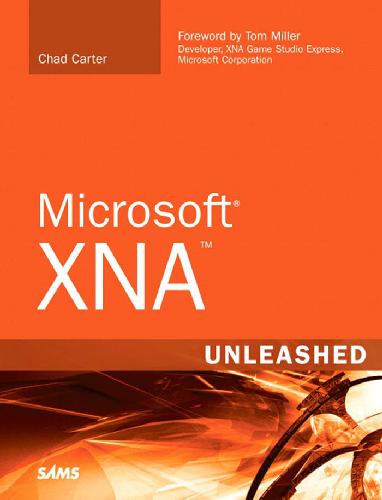 دانلود نسخه کامل کتاب Microsoft XNA Unleashed: Graphics and Game Programming for Xbox 360 and Windows