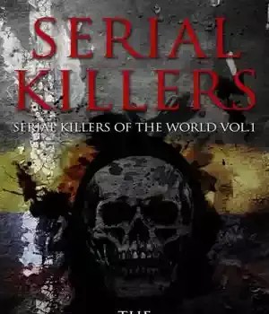 دانلود کتاب Serial Killers: The Colombian Monsters: True Crime Serial Killers – Serial Killers: The Colombian Monsters: True Crime Serial Killers