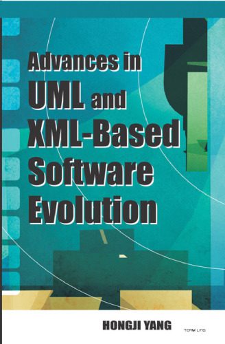 دانلود نسخه کامل کتاب Advances In UML And XML-based Software Evolution