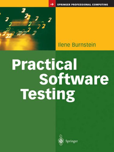 دانلود نسخه کامل کتاب Practical software testing: a process-oriented approach