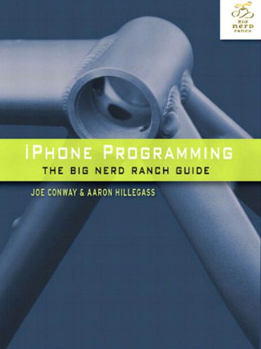 دانلود نسخه کامل کتاب iPhone Programming: The Big Nerd Ranch Guide (Big Nerd Ranch Guides)