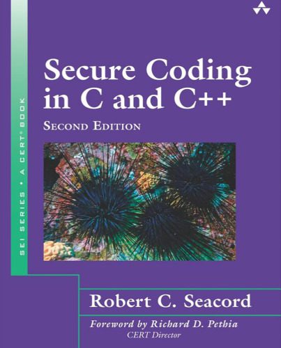 دانلود نسخه کامل کتاب Secure Coding in C and C++