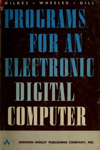 دانلود نسخه کامل کتاب The Preparation of Programs for an Electronic Digital Computer