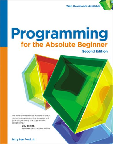 دانلود نسخه کامل کتاب Programming for the Absolute Beginner