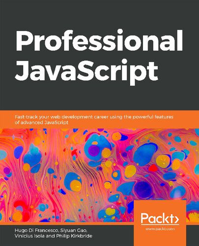 دانلود نسخه کامل کتاب Professional JavaScript: Fast-track your web development career using the powerful features of advanced JavaScript