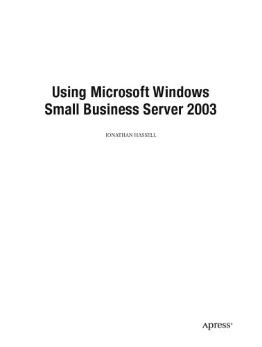 دانلود نسخه کامل کتاب Using Microsoft Windows Small Business Server 2003