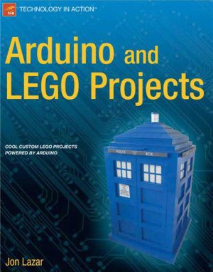 دانلود نسخه کامل کتاب Arduino and LEGO Projects (+ source code)