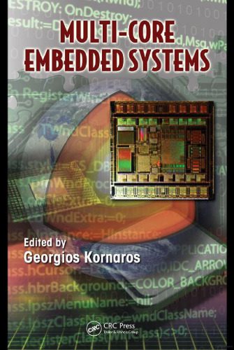 دانلود نسخه کامل کتاب Multi-Core Embedded Systems (Embedded Multi-Core Systems)