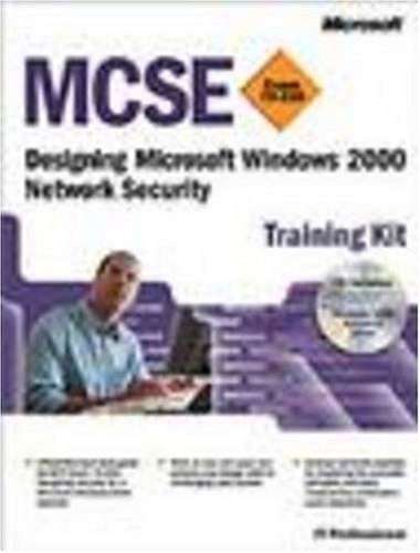 دانلود نسخه کامل کتاب MCSE Training Kit (Exam 70-220): Designing Microsoft Windows 2000 Network Security