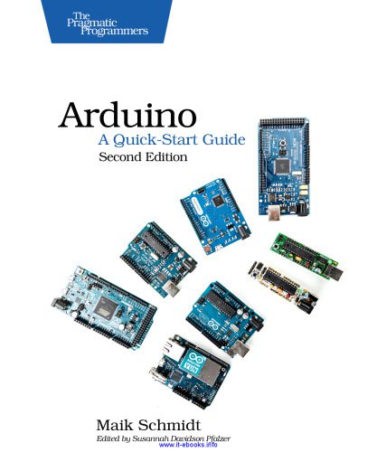 دانلود نسخه کامل کتاب Arduino, 2nd Edition: A Quick-Start Guide