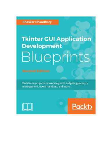 دانلود نسخه کامل کتاب Tkinter GUI application development blueprints