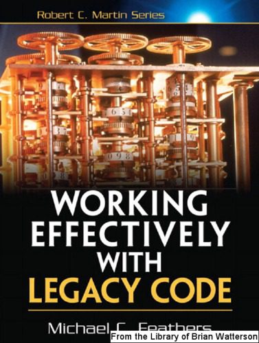 دانلود نسخه کامل کتاب Working Effectively with Legacy Code