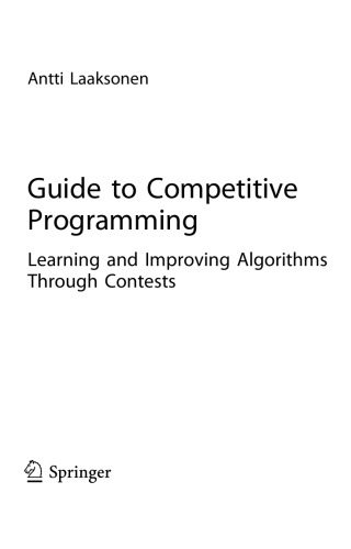 دانلود نسخه کامل کتاب Guide to competitive programming: learning and improving algorithms through contests